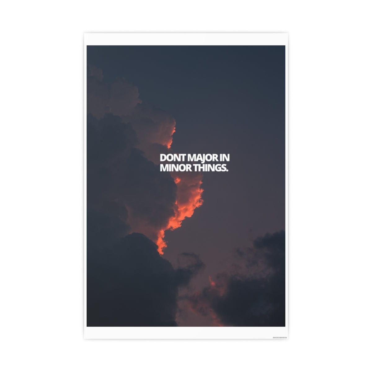 Dont major in minor things. - DECOROOM