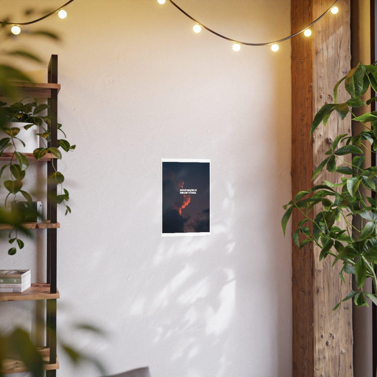 Dont major in minor things. - DECOROOM
