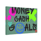 Money, Cash, Goals. Money, Cash, Goals.